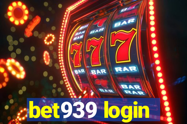 bet939 login